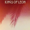 Previous Post Kings of Leon - Come Around Sundown Review